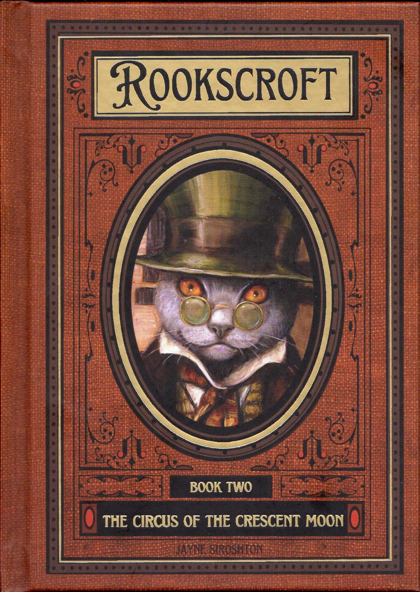 Rookscroft Book Two : The Circus of the Crescent Moon (Hardback)